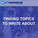 Finding Topics to Write About