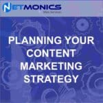 Planning Your Content Marketing Strategy